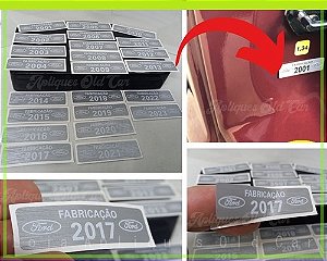 Adesivo Ano de Fabricação Ford / Coluna Vão de Porta Linha Ford