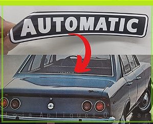 Adesivo Automatic / Vidro Traseiro Opala / Transmissão Automatica