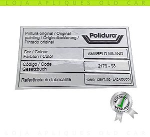 ADESIVO AMARELO MILANO POLIDURA / COR PINTURA LINHA CHEVROLET / SELO DA LATARIA