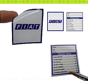 ADESIVO PARA-BRISA FIAT / CONTROLE DA PRÓXIMA TROCA ÓLEO E LUBRIFICANTES / COLAGEM INTERNA