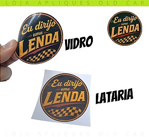 ADESIVO EU DIRIJO UMA LENDA / DECORATIVO CARRO CLÁSSICO, ANTIGO, RARIDADE, PREPARAÇÃO / COLAGEM VIDRO OU LATARIA 7CM