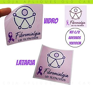 PAR ADESIVOS FIBROMIALGIA LEI 15.176/2025 / KIT 2 ADESIVOS COLAGEM VIDRO E LATARIA 10X10CM