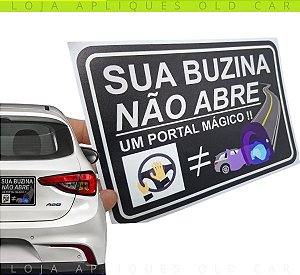 ADESIVO SUA BUZINA NÃO ABRE UM PORTAL MÁGICO / INFORMATIVO TRÂNSITO NÃO BUZINAR / COLAGEM LATARIA PORTA-MALAS / 15x10CM OU 20X14CM