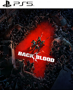 Back 4 Blood: Standard Edition PS5 Midia Digital