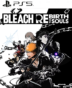 BLEACH Rebirth of Souls PS5 Midia Digital