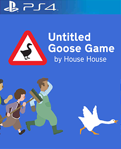 Untitled Goose Game PS4 Midia Digital