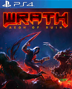 Wrath: Aeon of Ruin PS4 Mídia Digital