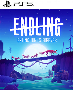 Endling - Extinction is Forever PS5 Mídia Digital