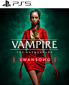 Vampire: The Masquerade - Swansong PS5 Mídia Digital