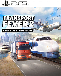 Transport Fever 2: Console Edition PS5 Mídia Digital