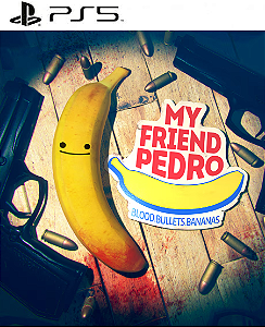 My Friend Pedro PS5 Mídia Digital