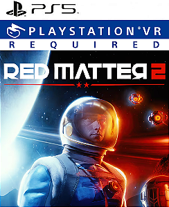 Red Matter 2 PS5 Playstation VR Mídia Digital