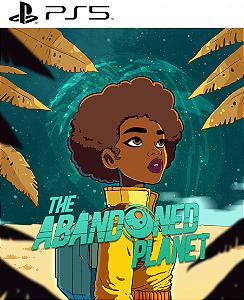 The Abandoned Planet PS5 Mídia Digital