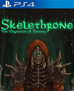 Skelethrone: The Chronicles of Ericona PS4 Mídia Digital