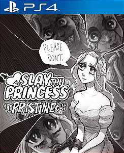 Slay the Princess - The Pristine Cut PS4 Mídia Digital