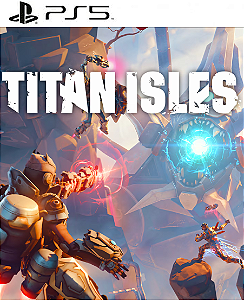 Titan Isles PS5 Midia Digital
