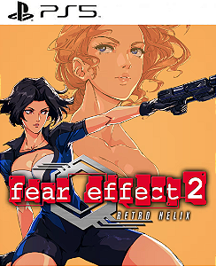 Fear Effect 2: Retro Helix PS5 Midia Digital