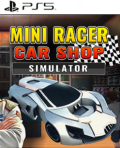 Mini Racer Car Shop Simulator PS5 Midia Digital