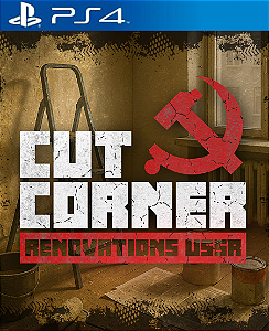 Cut Corner Renovations USSR PS4 Mida Digitasl