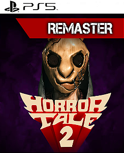 Horror Tale 2: Remaster PS5 Midia Digital