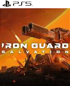 IRON GUARD: Salvation PS5 Midia Digital