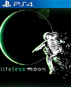 Lifeless Moon PS4 Mídia Digital