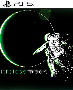 Lifeless Moon PS5 Mídia Digital