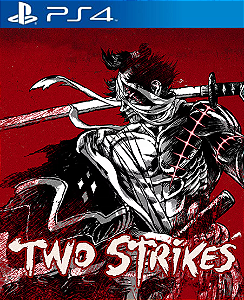 Two Strikes PS4 Mídia Digital