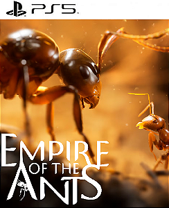 Empire of the Ants PS5 Mídia Digital