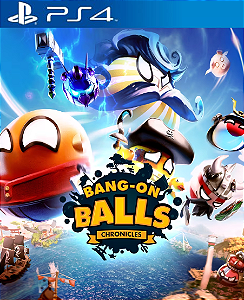 Bang-On Balls: Chronicles PS4 Mídia Digital