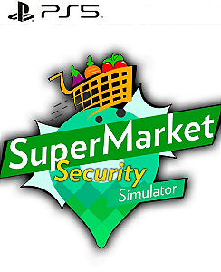 Supermarket Security Simulator PS5 Midia Digital