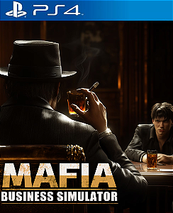 Mafia Business Simulator PS4 Midia Digital
