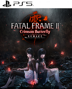 FATAL FRAME II: Crimson Butterfly REMAKE PS5 Midia Digital