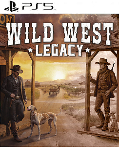 Wild West Legacy PS5 Midia Digital