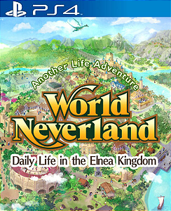 WorldNeverland - Daily Life in the Elnea Kingdom - Another Life Adventure PS4 Midia Digital