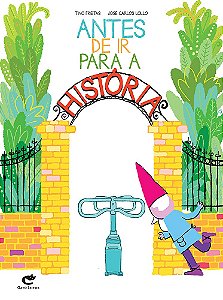 Antes De Ir Para A Historia - Freitas, Tino E Lollo, José Carlos