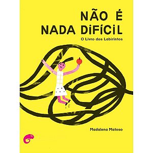Não É Nada Difícil − Matoso, Madalena