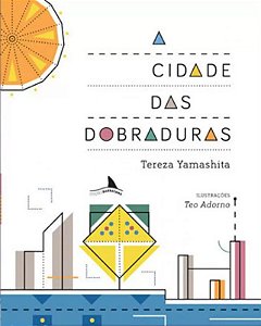 CIDADE DAS DOBRADURAS, A
