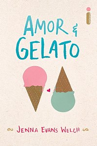 Amor & Gelato − Welch, Jenna Evans