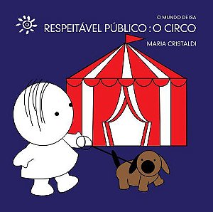 Respeitável público: o circo