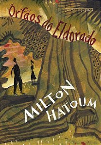 Orfaos Do Eldorado − Hatoum, Milton