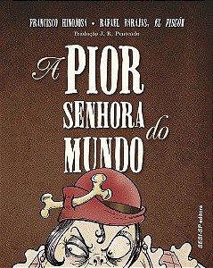 Pior Senhora Do Mundo − Hinojosa, Francisco