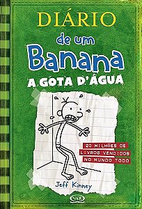DIARIO DE UM BANANA, V.3 - A GOTA DAGUA