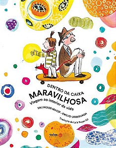 Dentro Da Caixa Maravilhosa: Viagem Ao Interior Da Vida - Macip, Salvador