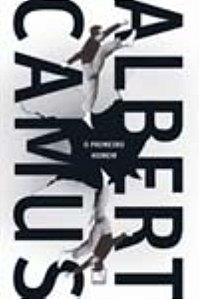 O Primeiro Homem − Camus, Albert