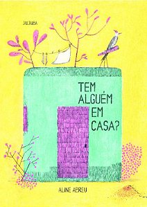 Tem Alguém Em Casa? − Abreu, Aline