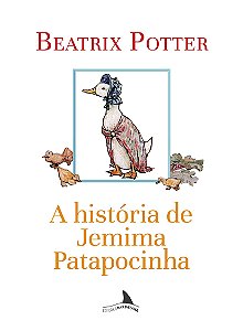 A HISTÓRIA DE JEMIMA PATAPOCINHA