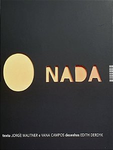 O Nada - Campos, Vana E Mautner, Jorge E Derdik, Edith
