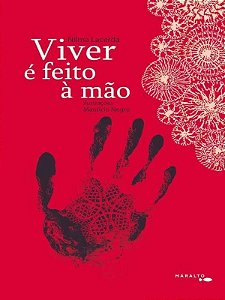 Viver É Feito A Mão / Viver É Risco Em Vermelho - Negro, Maurício E Lacerda, Nilma