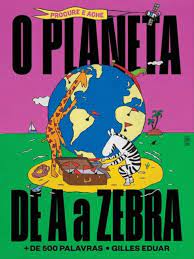 PLANETA DE A A ZEBRA, O